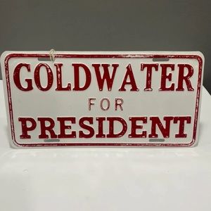 1964 GOLDWATER FOR PRESIDENT BOOSTER /TOPPER  LICENSE PLATE TAG RED & WHITE